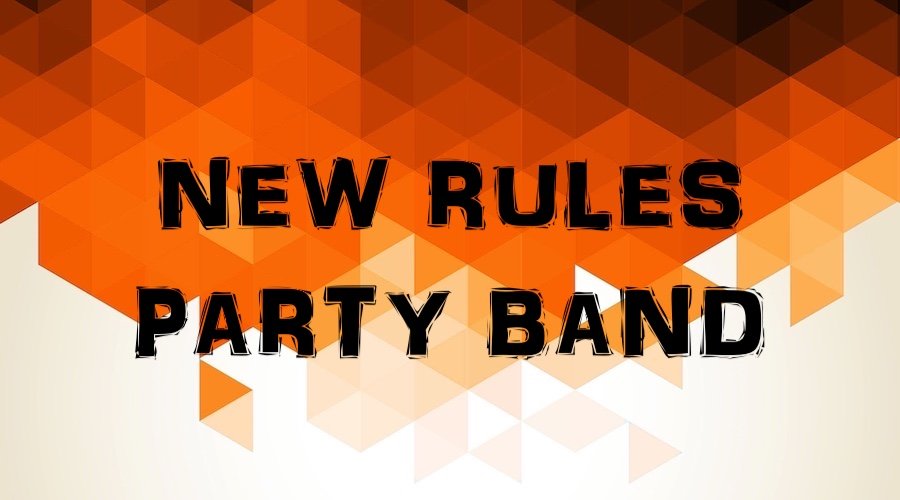New Rules Party Band, Corporate Entertainment, Party Music, Wedding Entertainment, Wedding Music, Party Music, Pop Music